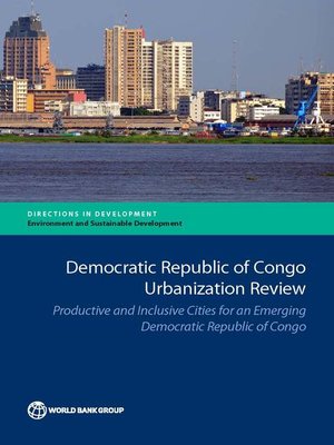 cover image of Democratic Republic of Congo Urbanization Review
